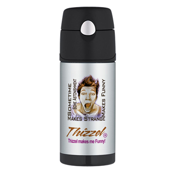 Thizzel makes me Funny Thermos® Bottle (12oz)