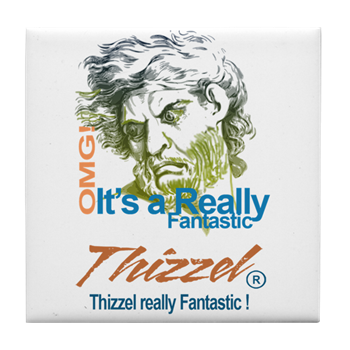 Thizzel really Fantastic Tile Coaster
