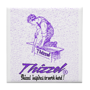 Thizzel Work Tile Coaster