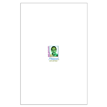 Just Fun with Thizzel Posters