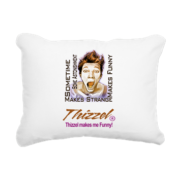 Thizzel makes me Funny Rectangular Canvas Pillow