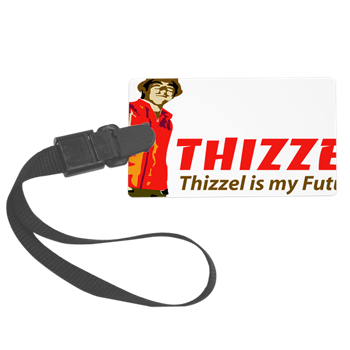 Thizzel Future Luggage Tag