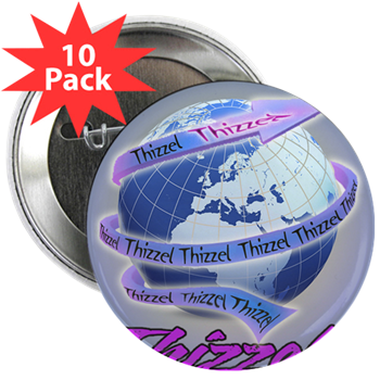 Thizzel Globe 2.25" Button (10 pack)