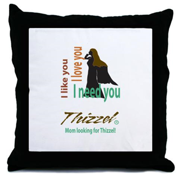 Mom Looking for Thizzel Throw Pillow