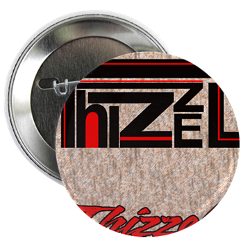 Thizzel Class 2.25" Button