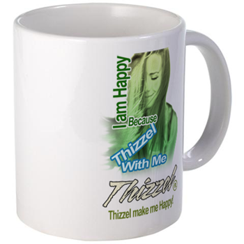 Thizzel make me Happy Mugs