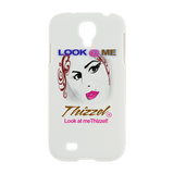 Look at Me Thizzel Samsung Galaxy S4 Case
