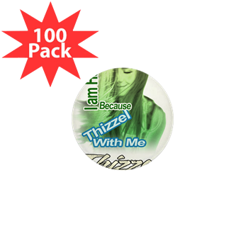 Thizzel make me Happy Mini Button (100 pack)