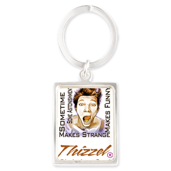 Thizzel makes me Funny Keychains