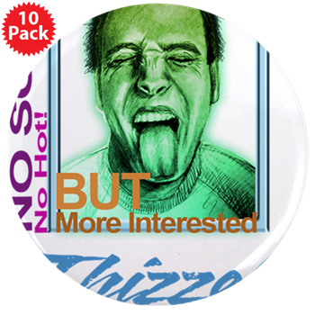 Just Fun with Thizzel 3.5" Button (10 pack)