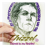 Thizzel is my Spirits Sticker