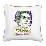 Thizzel is my Spirits Square Canvas Pillow
