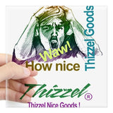 Thizzel Nice Goods Logo Sticker