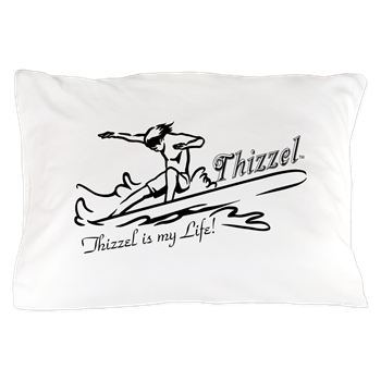 Thizzel Surfing Pillow Case