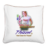 I feel Cheer for Thizzel Square Canvas Pillow