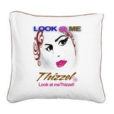 Look at Me Thizzel Square Canvas Pillow