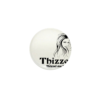 Thizzel Lady Mini Button