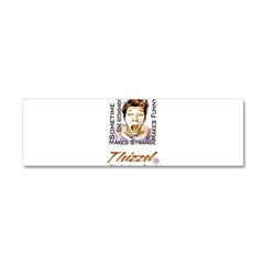 Thizzel makes me Funny Wall Decal