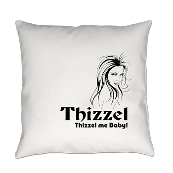 Thizzel Lady Everyday Pillow