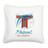 Have a Thizzel Art Square Canvas Pillow