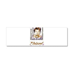 Thizzel makes me Funny Wall Decal