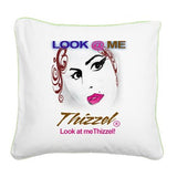 Look at Me Thizzel Square Canvas Pillow